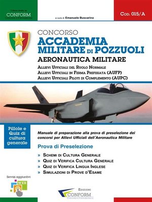 cover image of 015A | Concorso Accademia Militare di Pozzuoli Aeronautica Militare (Prova di Preselezione)